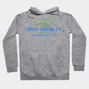 PILLS AND BILLS PHARMACIST LIFE SEVEN FIGURE PHARMACIST Hoodie